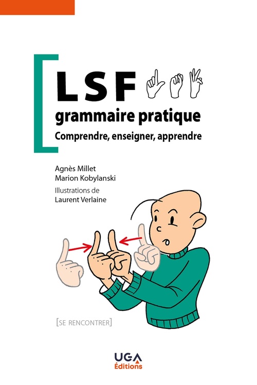 ebook cover of LSF, grammaire pratique, by Agnès Millet, Marion Kobylanski