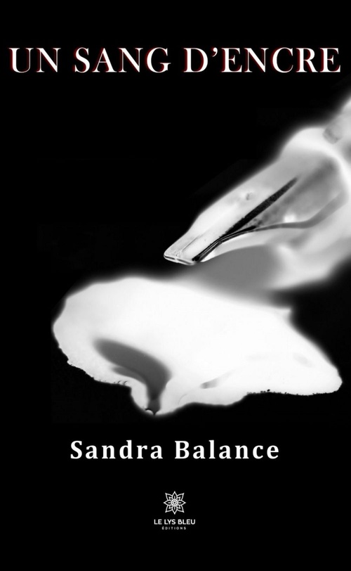 ebook cover of Un sang d'encre, by Sandra Balance