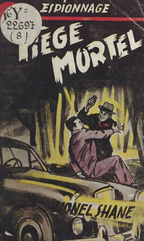 Couverture ebook de Piège mortel, de Lionel Shane