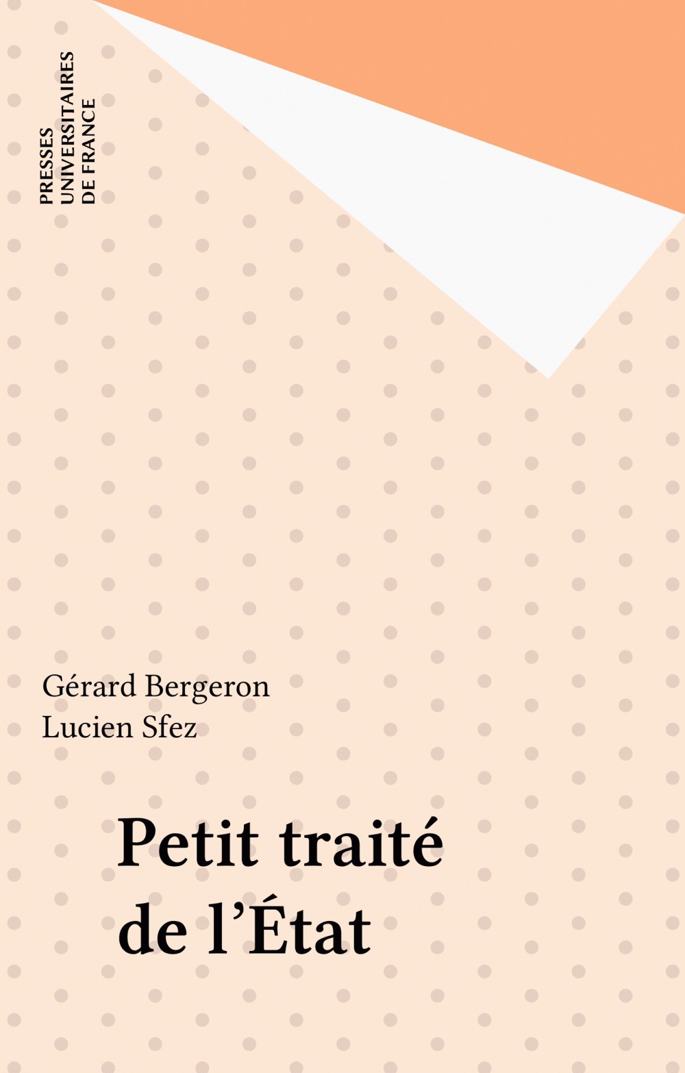 ebook cover of Petit traité de l'État, by Gérard Bergeron