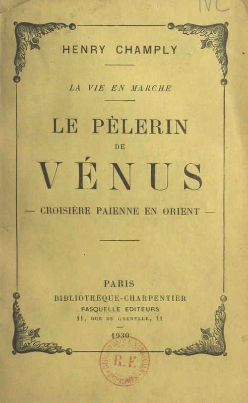 Couverture ebook de Le pèlerin de Vénus, de Henry Champly