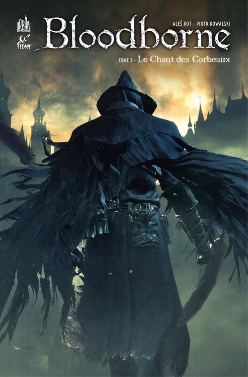 ebook cover of Bloodborne - Tome 3 - Le Chant des Corbeaux, by Ales Kot