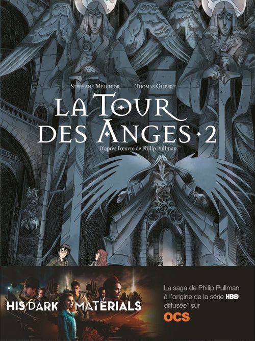 Couverture ebook de La Tour des Anges (Tome 2), de Thomas Gilbert, Stéphane Melchior, Clément Oubrerie