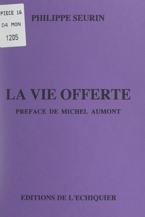 Couverture ebook de La vie offerte, de Philippe Seurin