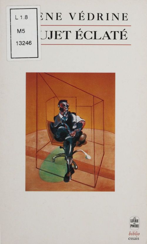 Couverture ebook de Le sujet éclaté, de Vedrine-H