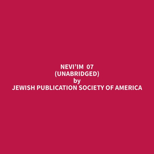 audiobook cover of Nevi´im  07 (Unabridged), by Jewish Publication Society of America