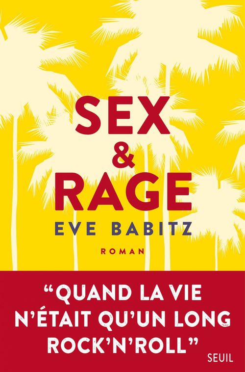 ebook cover of Sex & Rage, by Eve Babitz