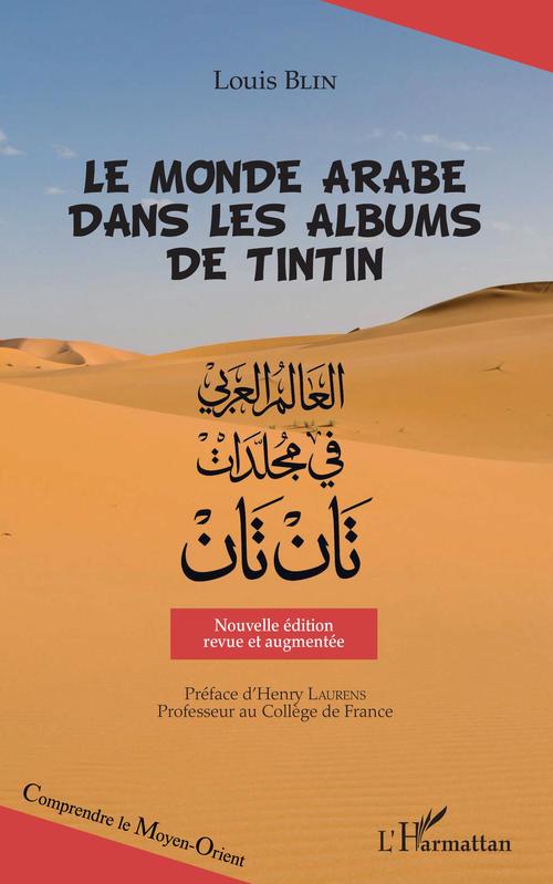 Couverture ebook de Le monde arabe dans les albums de Tintin, de Louis Blin