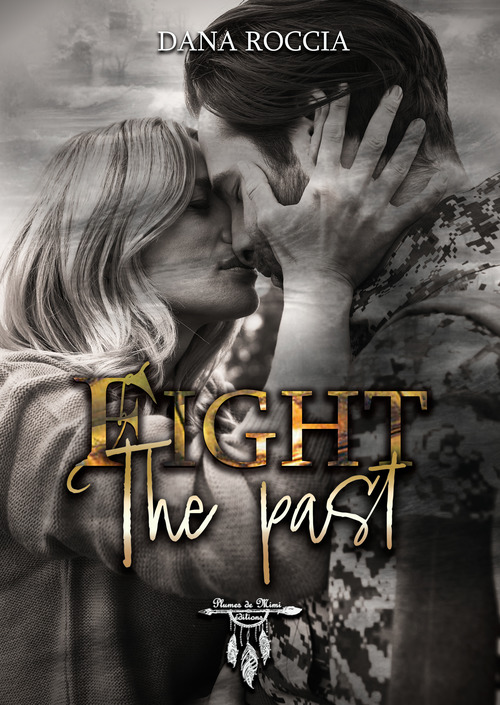 ebook cover of Fight the past, by Dana Roccia