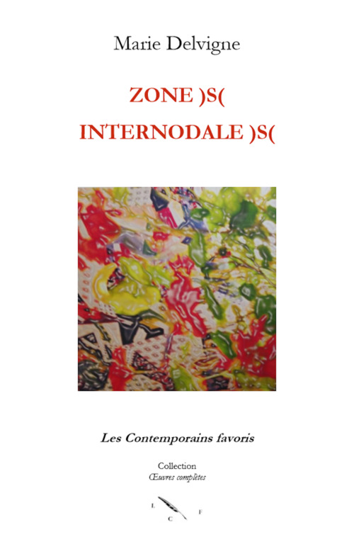 Couverture ebook de Zones)s( internodale)s(, de Marie Delvigne