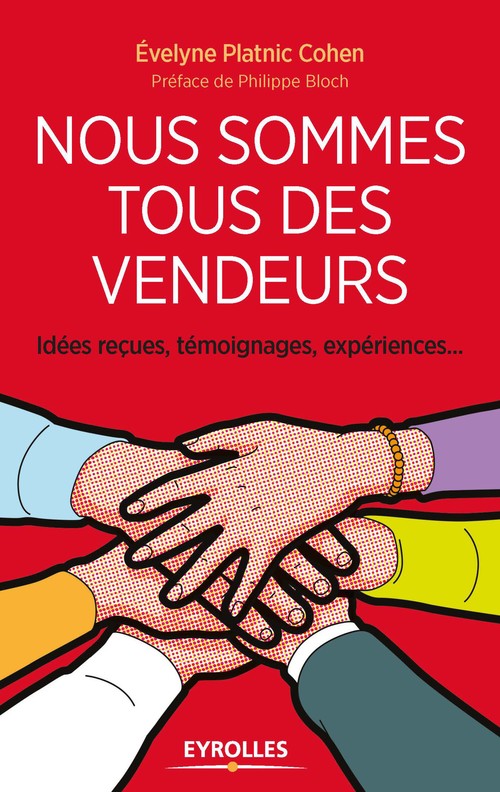 Couverture ebook de Nous sommes tous des vendeurs!, de Evelyne Platnic-cohen