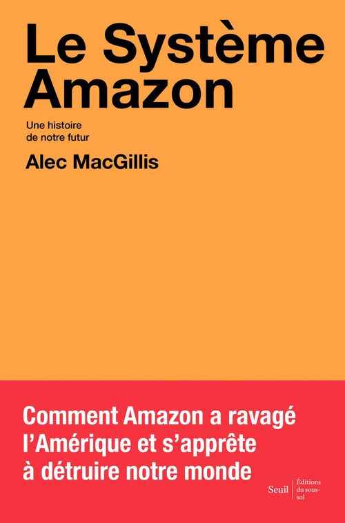 Couverture ebook de Le Système Amazon, de Alec Macgillis