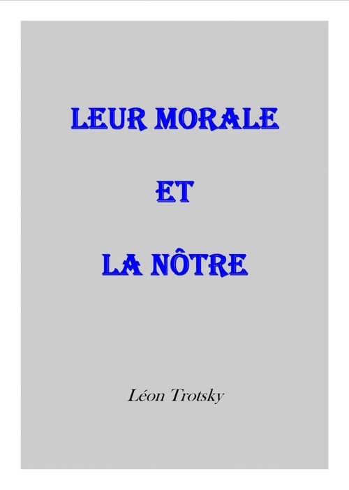 ebook cover of Leur morale et la nôtre, by Leon Trotsky