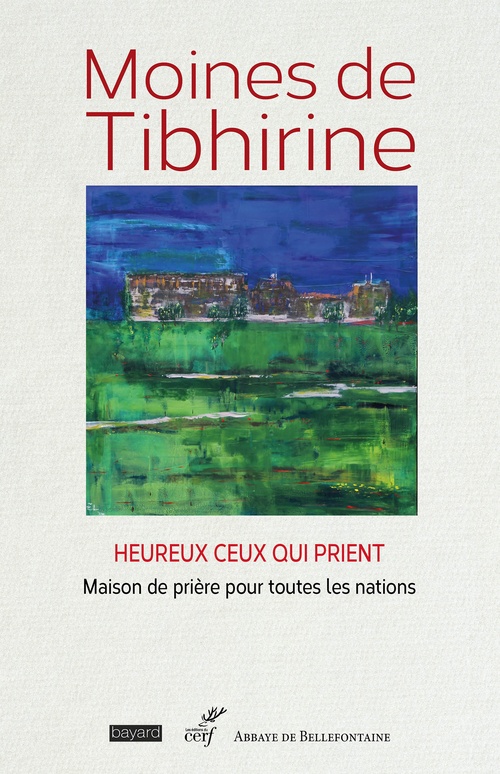 Couverture ebook de Heureux ceux qui prient, de Moines de Tibhirine
