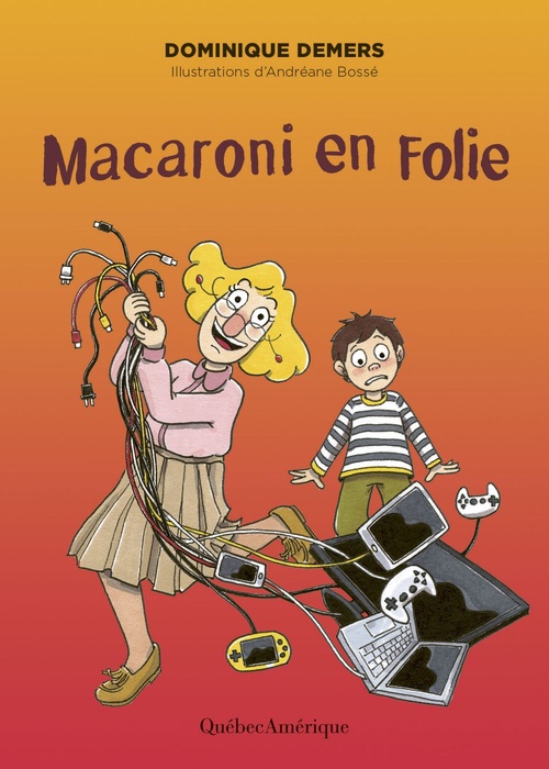 Couverture ebook de Macaroni en folie, de Dominique Demers