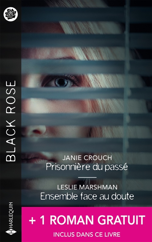 ebook cover of Prisonnière du passé - Ensemble face au doute + 1 titre gratuit, by Janie Crouch, Leslie Marshman, Julie Anne Lindsey