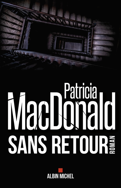 Couverture ebook de Sans retour, de Patricia Macdonald