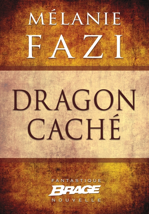 ebook cover of Dragon caché, by Mélanie Fazi