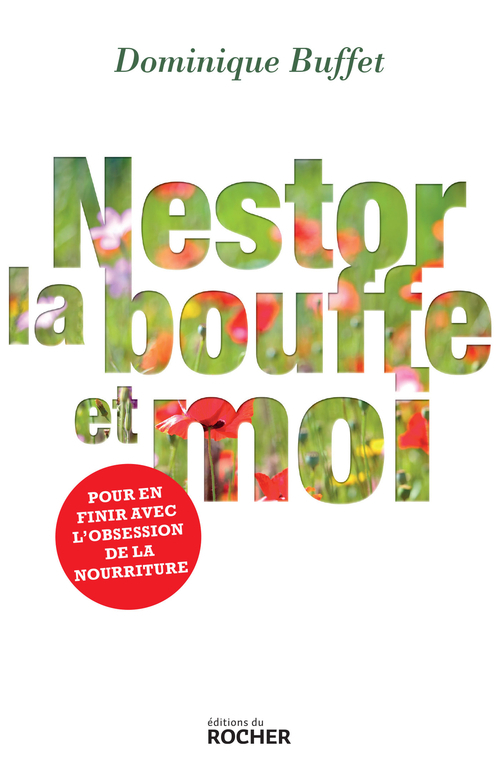 Couverture ebook de Nestor, la bouffe et moi, de Dominique Buffet