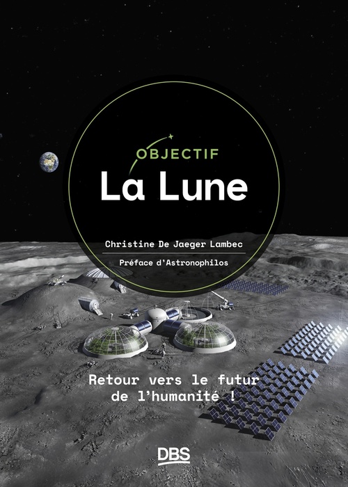 Couverture ebook de Objectif La Lune, de Christine de Jaeger Lambec