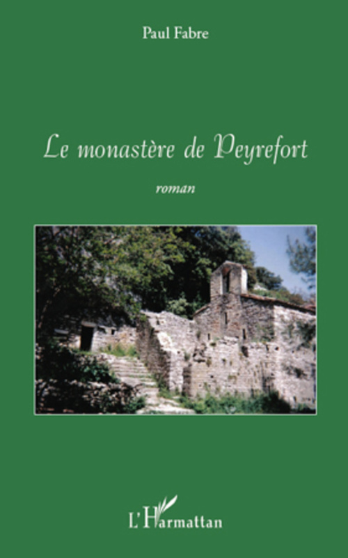 Couverture ebook de Le monastère de Peyrefort, de Paul Fabre