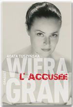 ebook cover of Wiera Gran, l'accusée, by Agata Tuszynska