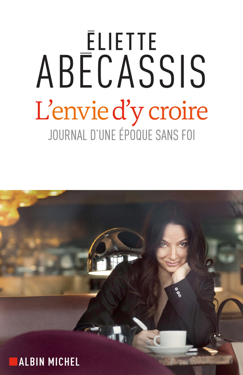 ebook cover of L'Envie d'y croire, by Eliette Abécassis