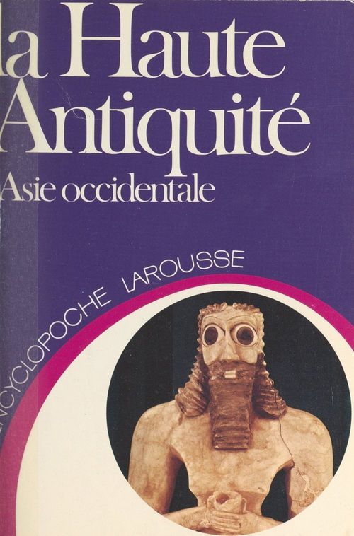 Couverture ebook de La haute Antiquité, de Gilbert Lafforgue