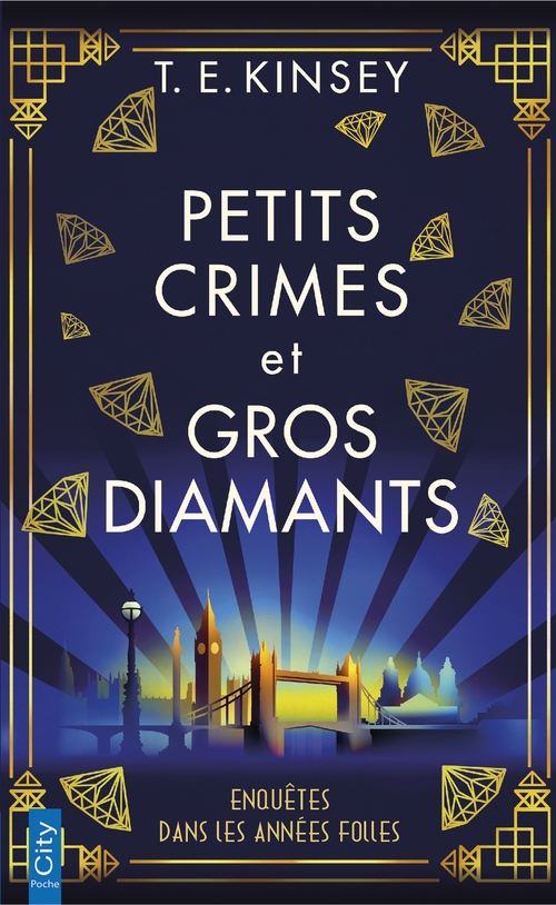 Couverture ebook de Petits crimes et gros diamants, de T.E. Kinsey
