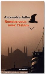 ebook cover of Rendez-vous avec l'islam, by Alexandre Adler