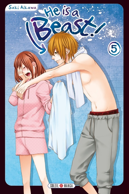 ebook cover of He is a beast ! T05, by Saki Aikawa