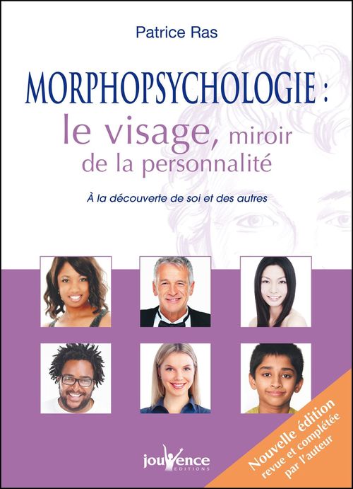 Couverture ebook de Morphopsychologie : le visage, miroir de la personnalité, de Patrice Ras