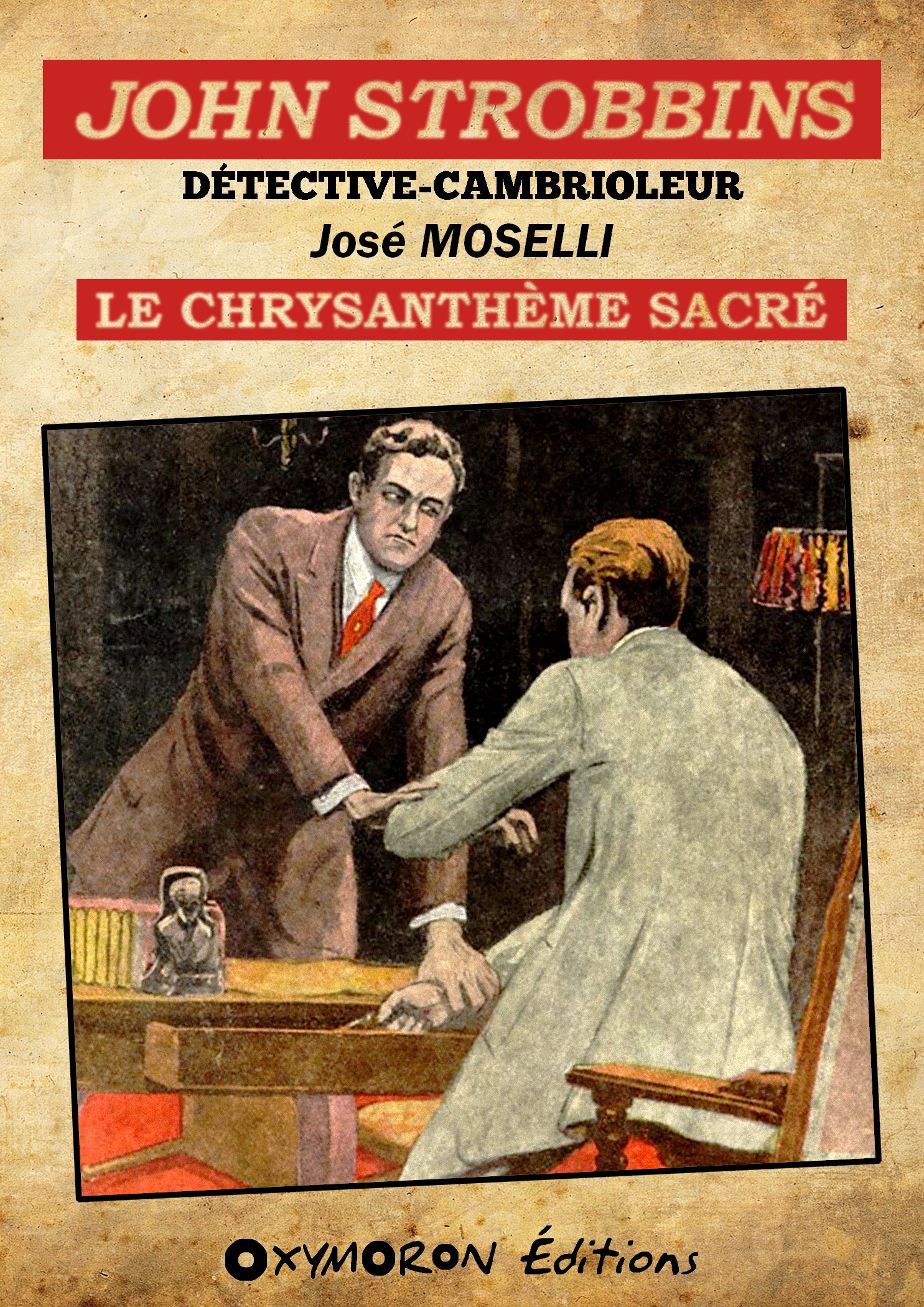 Couverture ebook de John Strobbins T7 - Le Chrysanthème sacré, de Jose Moselli