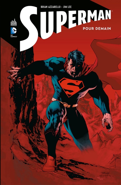 ebook cover of Superman - Pour demain - Intégrale, by Brian Azzarello, Jim Lee