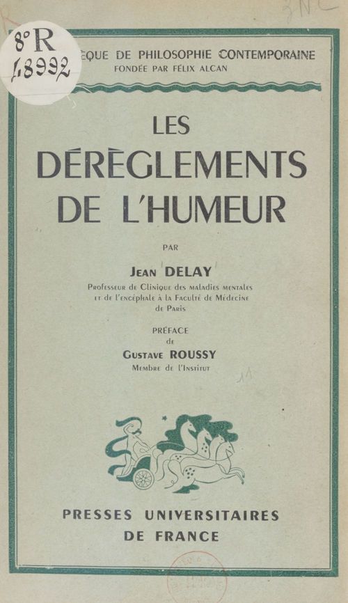 ebook cover of Les dérèglements de l'humeur, by Jean Delay