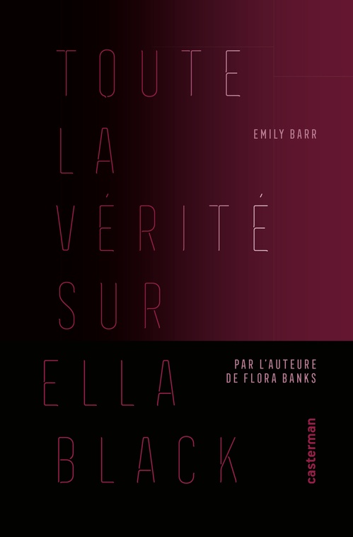 Couverture ebook de Toute la vérité sur Ella Black, de Emily Barr