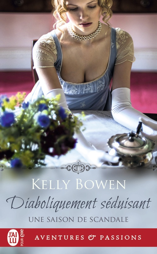 Couverture ebook de Une saison de scandale (Tome 3) - Diaboliquement séduisant, de Kelly Bowen