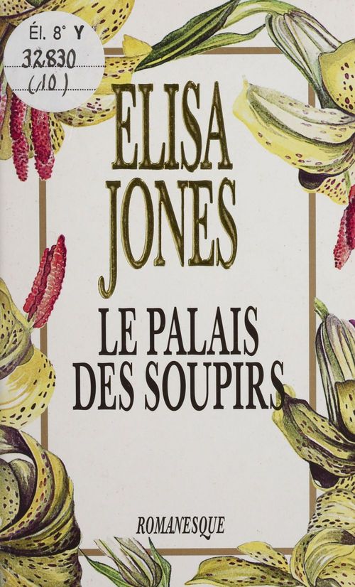 ebook cover of Le Palais des soupirs, by Elisa Jones