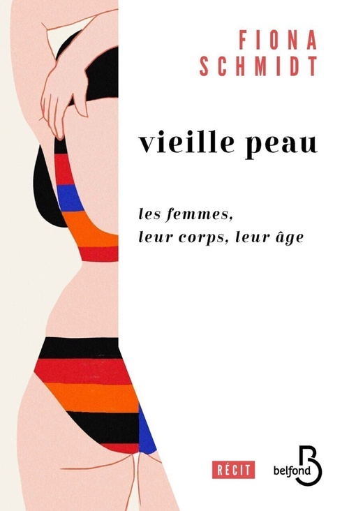 Couverture ebook de Vieille peau - Les femmes, leur corps, leur âge, de Fiona Schmidt