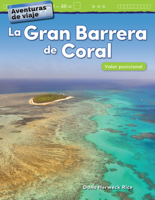 Couverture ebook de Aventuras de viaje: La Gran Barrera de Coral, de Dona Herweck Rice