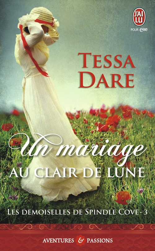 Couverture ebook de Les demoiselles de Spindle Cove (Tome 3) - Un mariage au clair de lune, de Tessa Dare