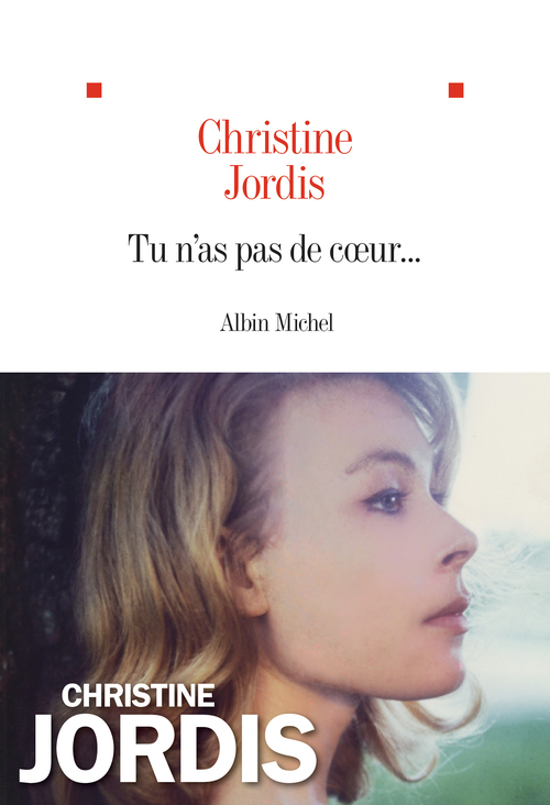 ebook cover of Tu n'as pas de coeur..., by Christine Jordis