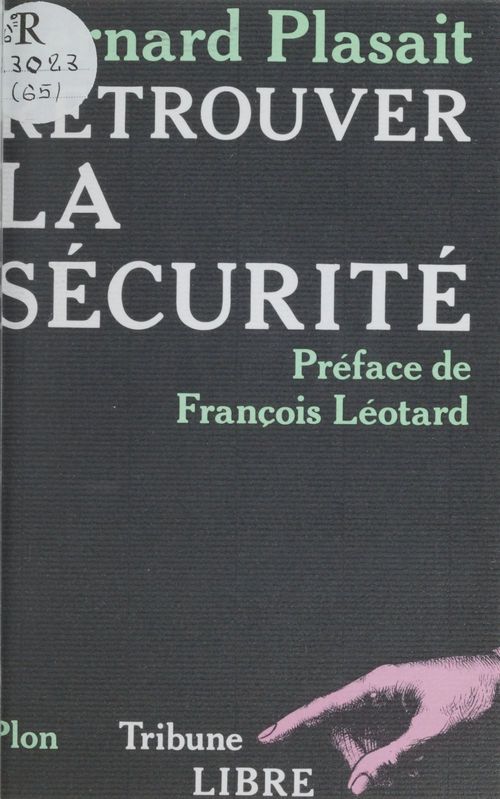 ebook cover of Retrouver la sécurité, by Bernard Plasait