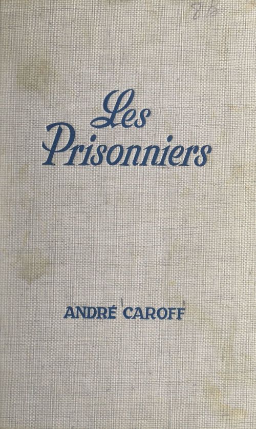 ebook cover of Les prisonniers, by André Caroff