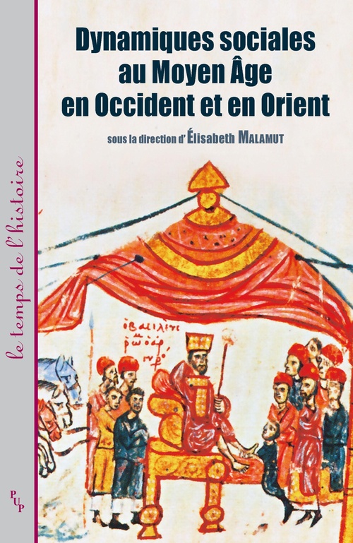 Couverture ebook de Dynamiques sociales au Moyen Âge, en Occident et en Orient, de Elisabeth Malamut