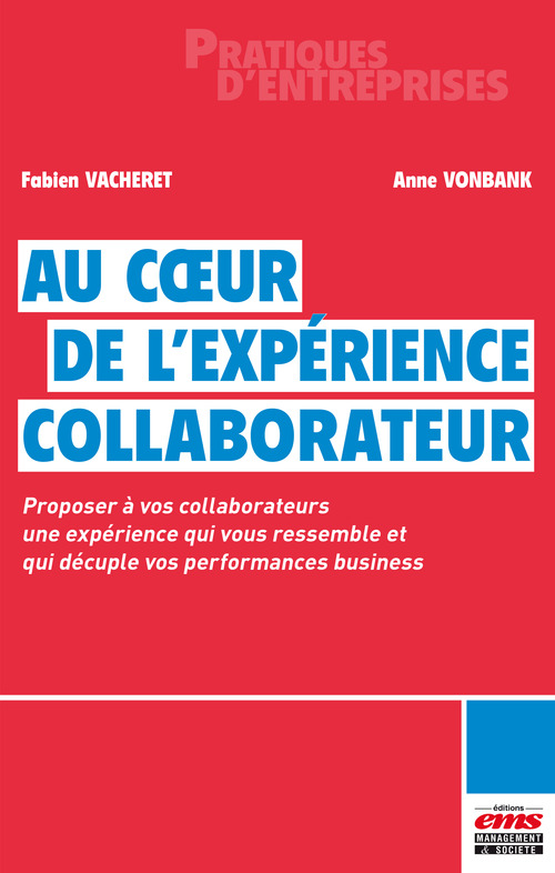 ebook cover of Au coeur de l'Expérience Collaborateur, by Fabien Vacheret, Anne Vonbank
