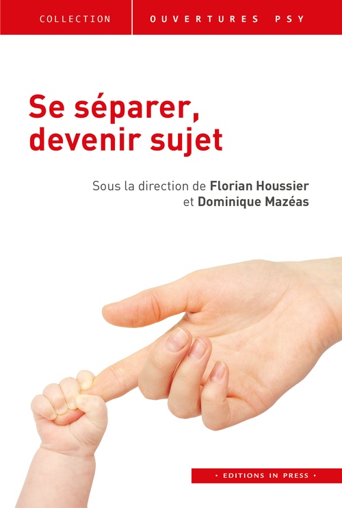 ebook cover of Se séparer, devenir sujet, by Florian Houssier, Dominique Mazéas