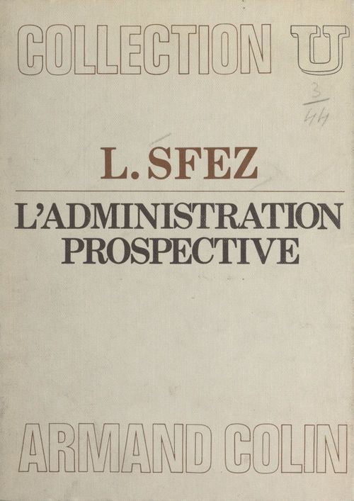 ebook cover of L'administration prospective, by Lucien Sfez