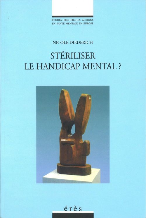 ebook cover of Stériliser le handicap mental ?, by Nicole Diederich
