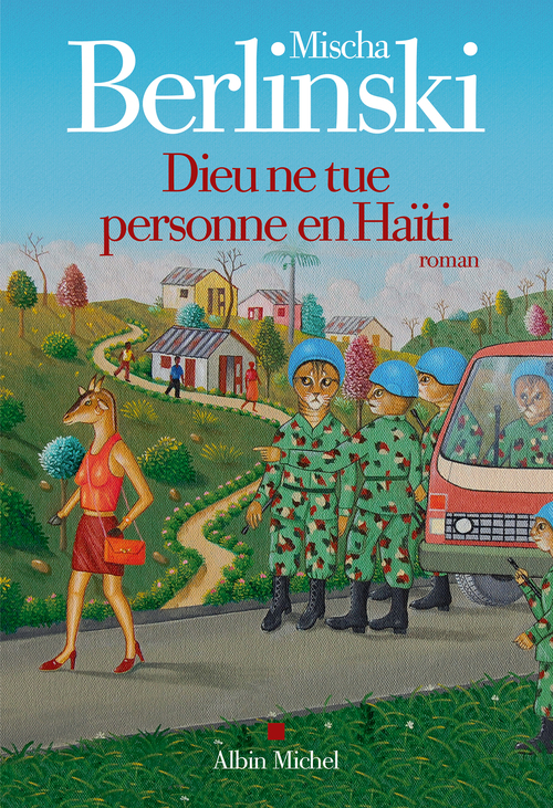 Couverture ebook de Dieu ne tue personne en Haïti, de Mischa Berlinski